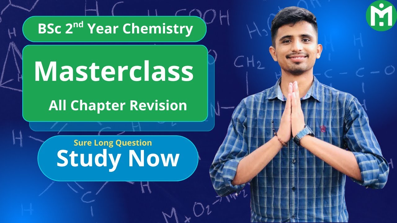 BSc 2nd Year Chemistry || Masterclass🔥