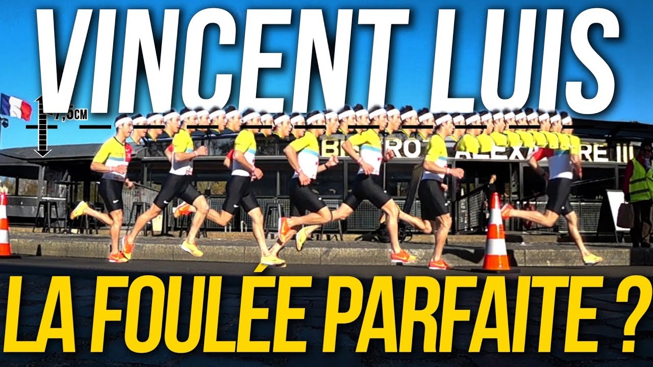 VINCENT LUIS - La Foulée Parfaite ? Analyse.... (LFR ?)