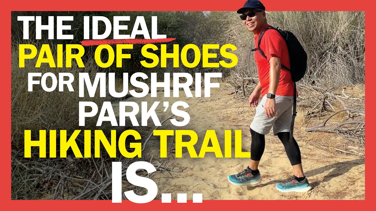 THIS IS YOUR GUIDE to Mushrif National Park's HIKING TRAILS