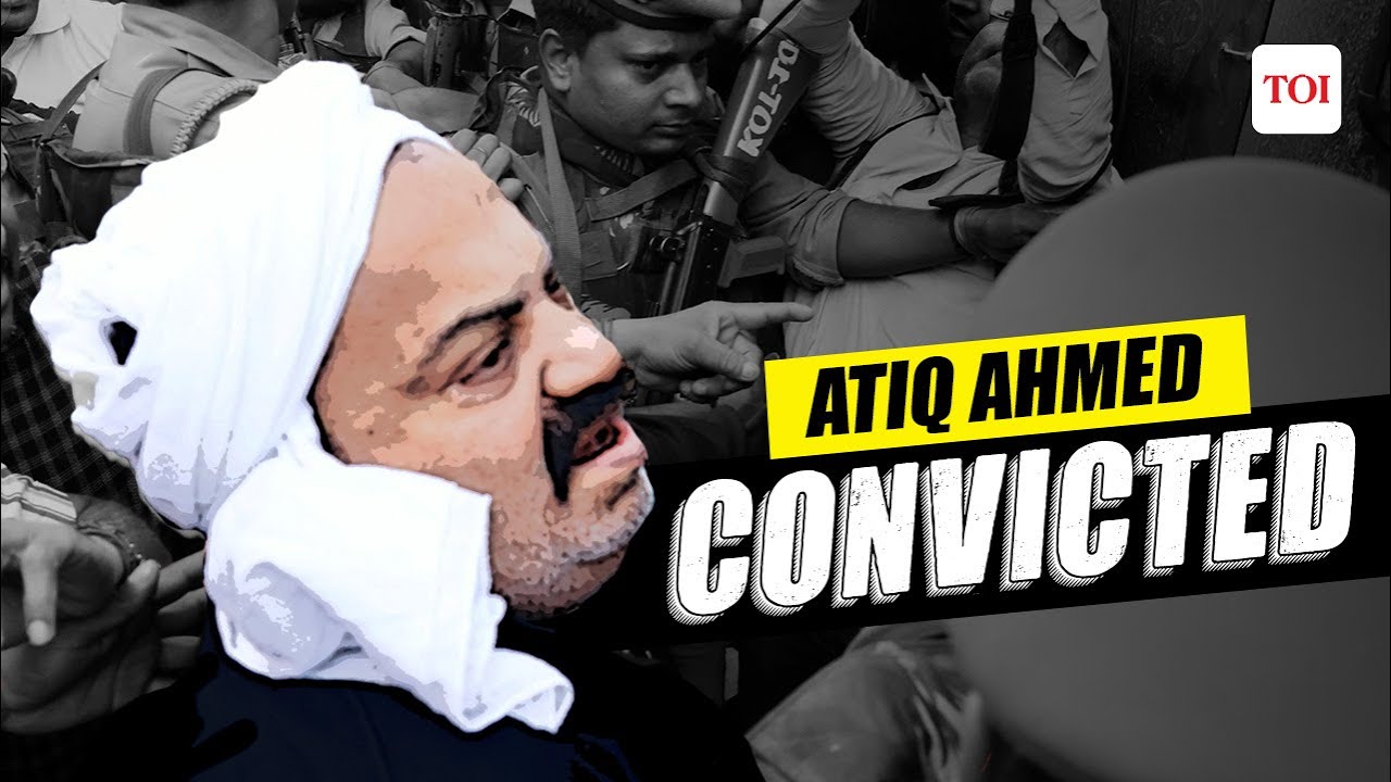 Atiq Ahmed CONVICTED in 2006 Umesh Pal kidnapping case