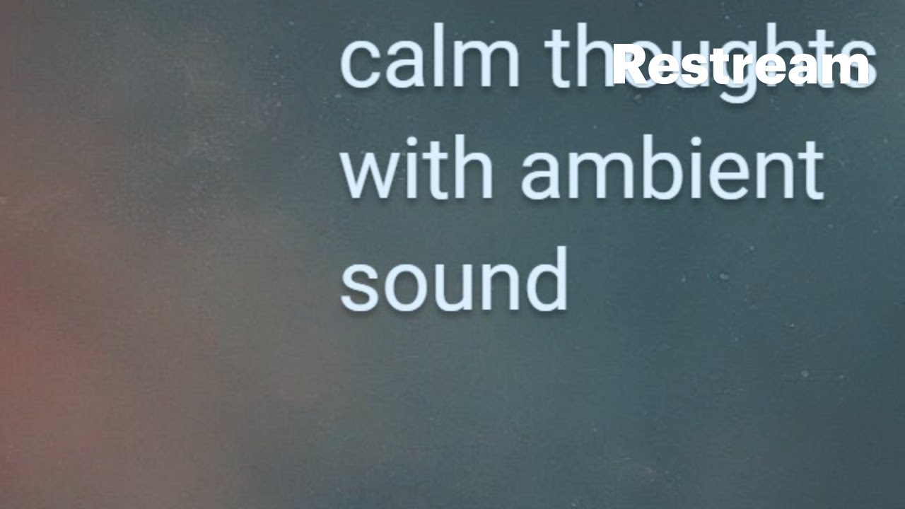 A Quiet Reset for Introverts | Calm Thoughts with Ambient Sound