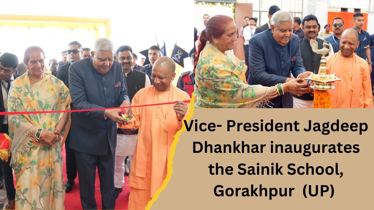 Vice- President Jagdeep Dhankhar inaugurates the Sainik School, Gorakhpur  (UP) | 07 September, 2024