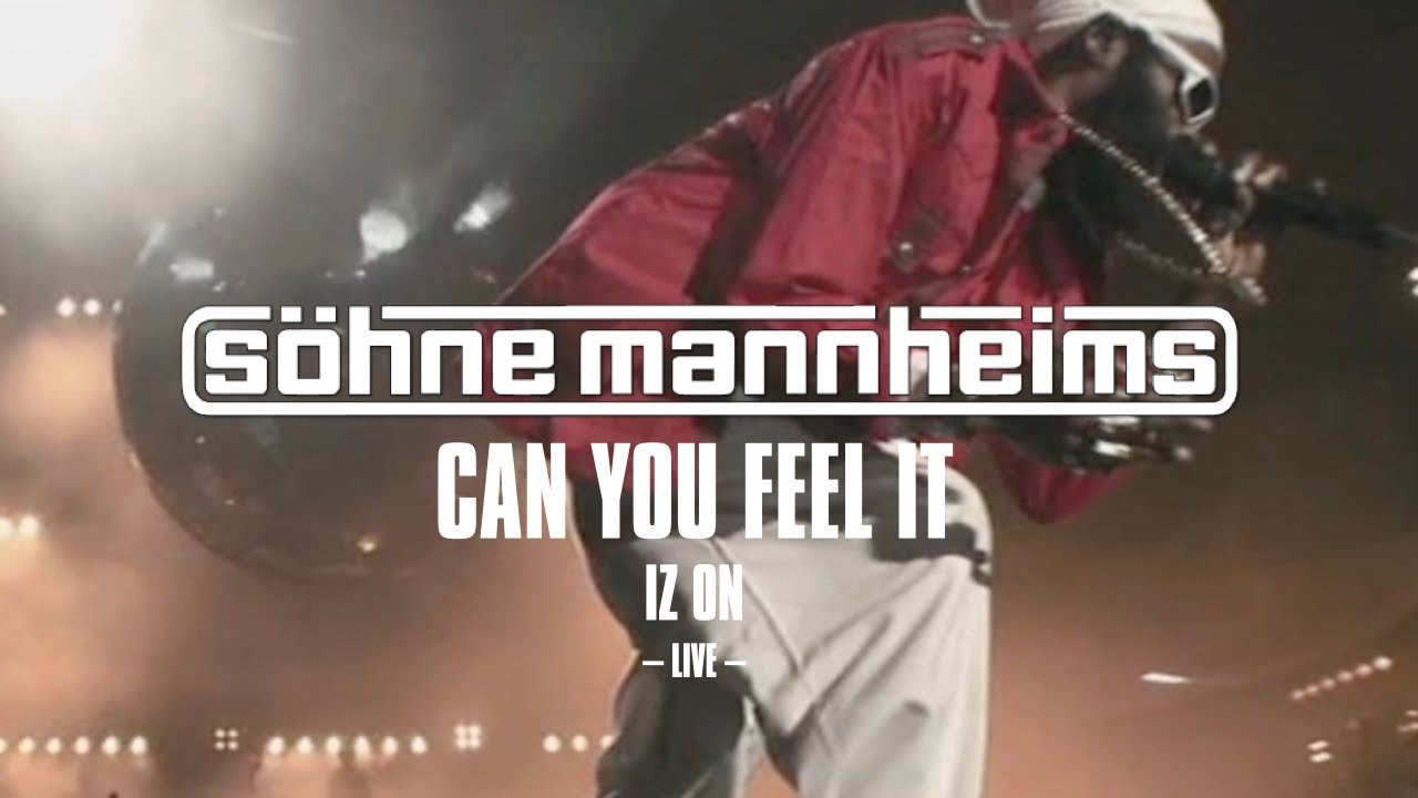 Söhne Mannheims - IZ ON Tour // 2009 - Can you feel it  [Official Live Video]
