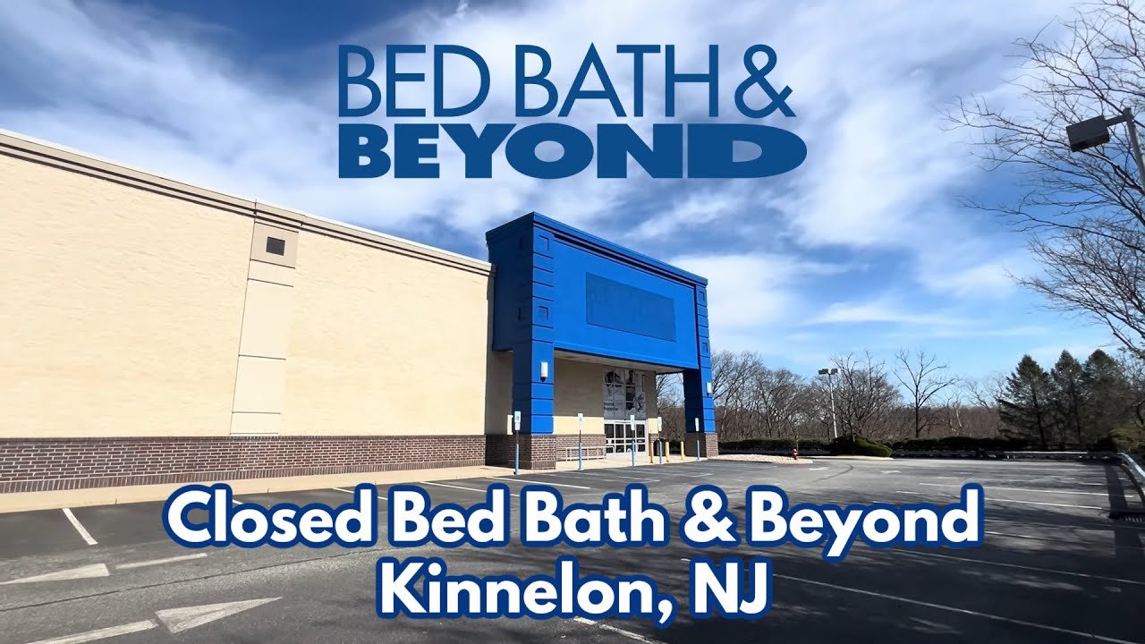 Closed Bed Bath & Beyond in Kinnelon, NJ