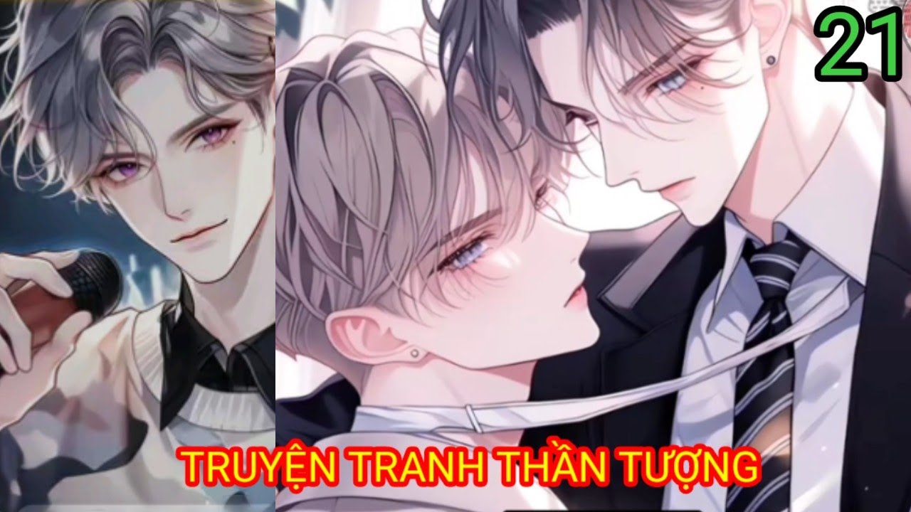 truyện tranh thần tượng,  Chap 21, review truyện tranh thần tượng, nô lệ truyện