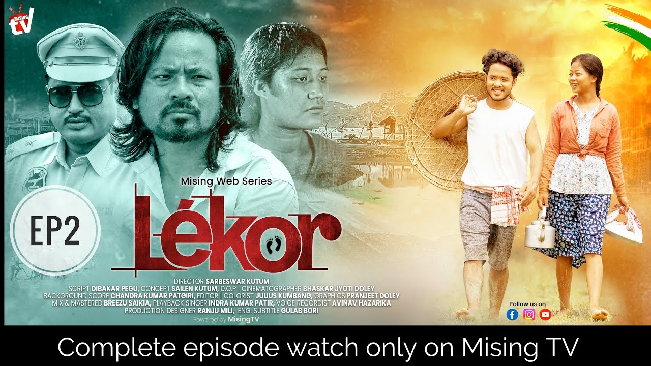 L&Eacute;KOR (EP2) - Mising Web series | Mising TV | Priyanka Pegu, Promila Mili