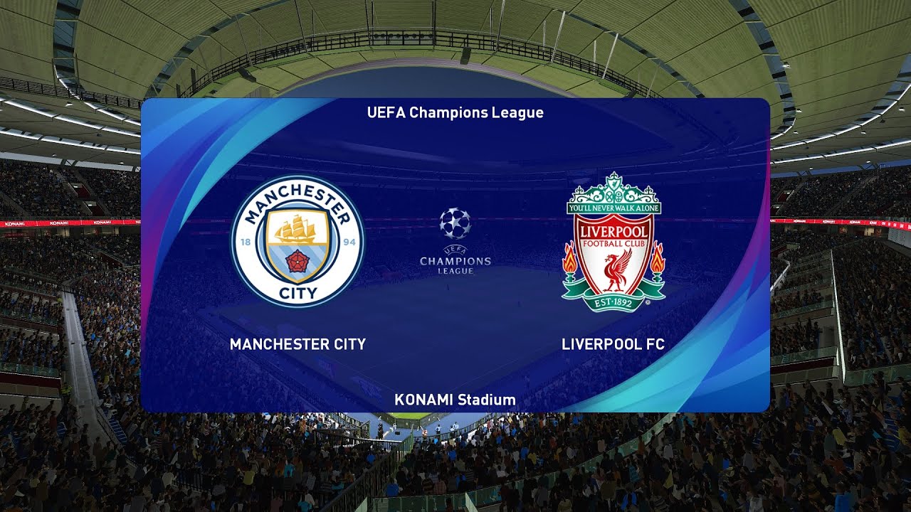 مباراة ليفربول ضد مانشستر سيتي | دوري ابطال اوروبا | تعليق عربي |PES 2021