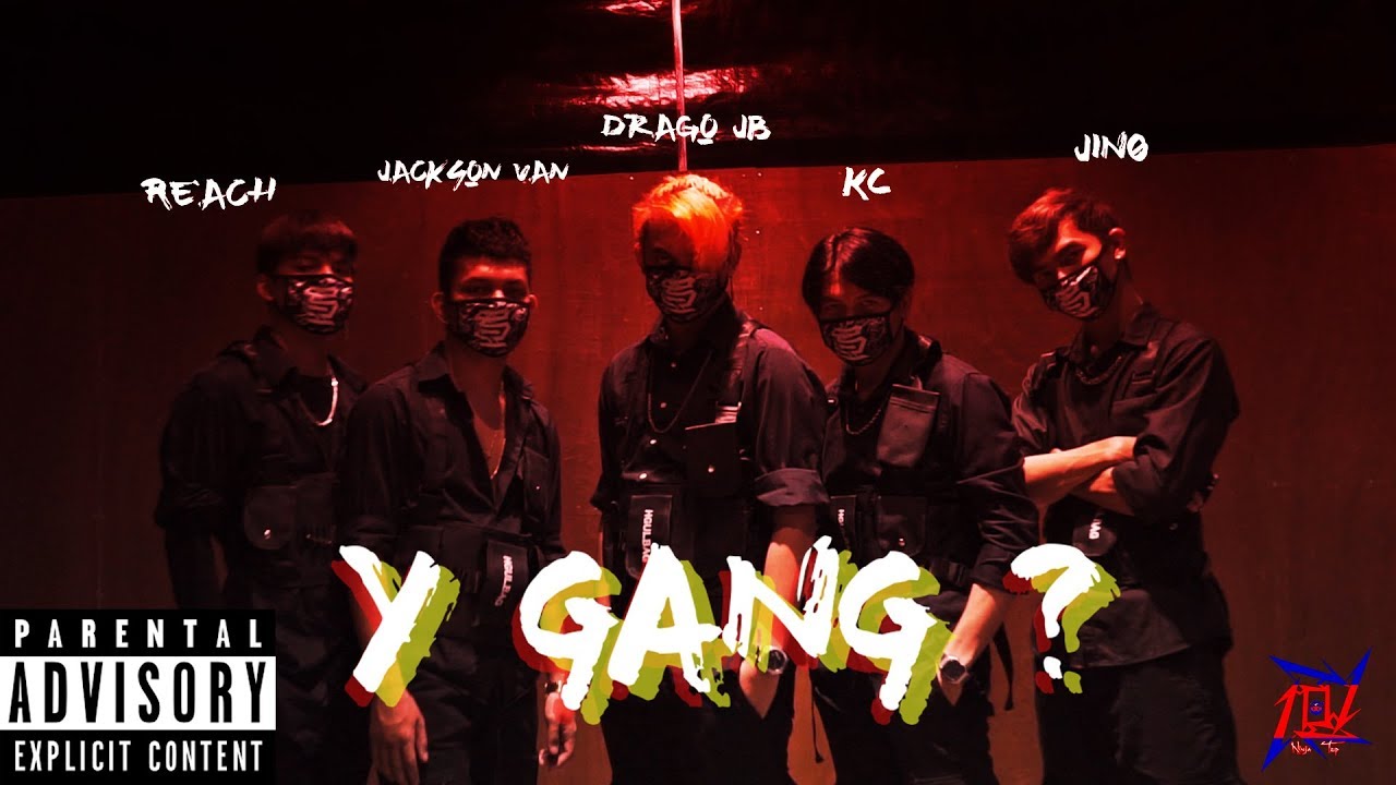NT - Y GANG? [OFFICIAL MV]