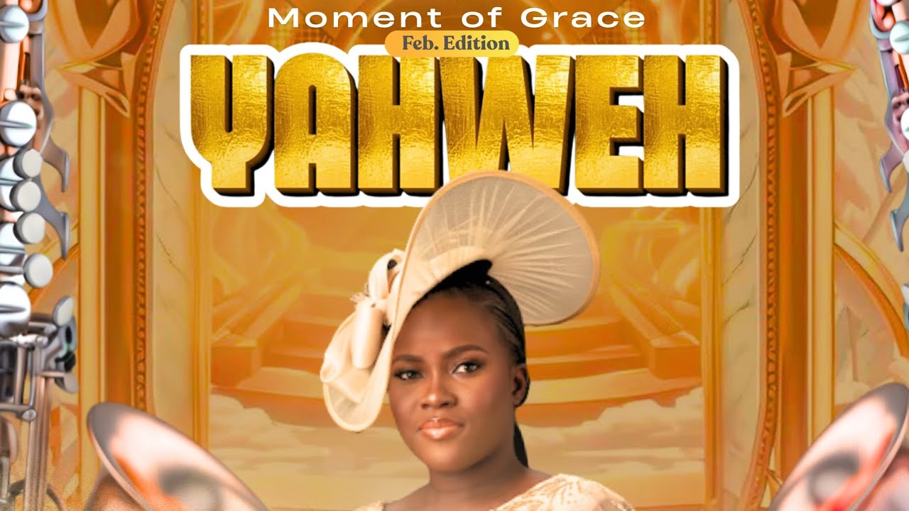 Moment of Grace - February 2026 Edition (YAHWEH)