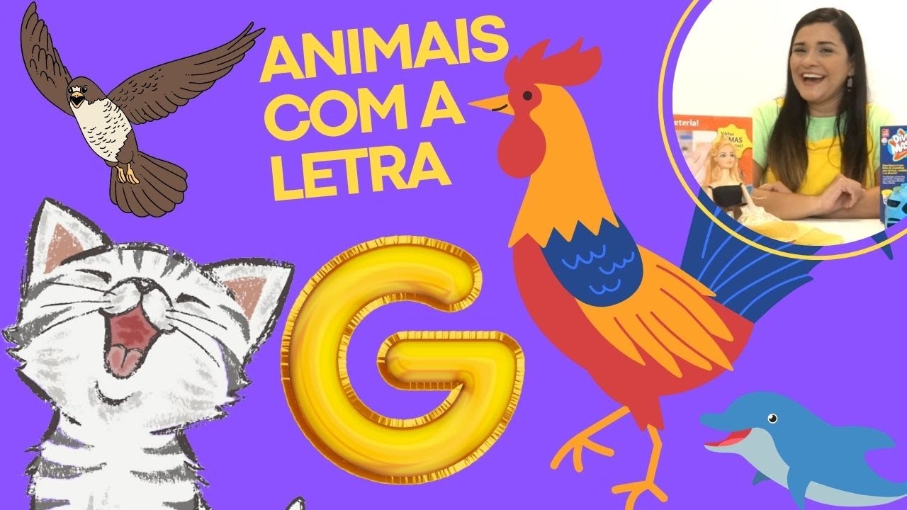 ANIMAIS QUE COMEÇAM COM A LETRA G / OS ANIMAIS PARA CRIANÇAS / CONHECENDO OS ANIMAIS