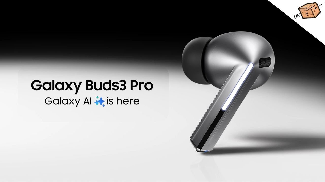 UnBoxing Galaxy Buds 3 Pro