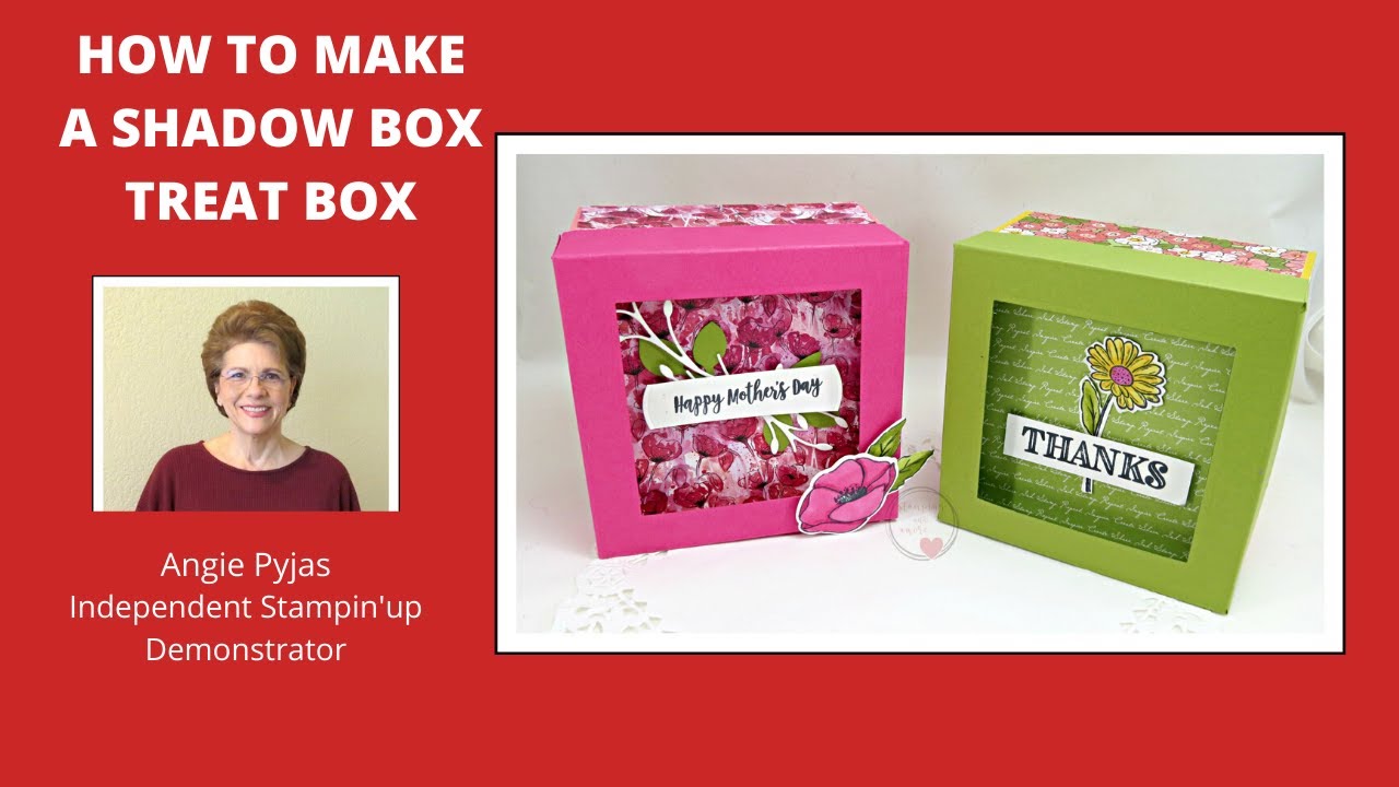 HOW TO MAKE A SHADOW BOX TREAT BOX