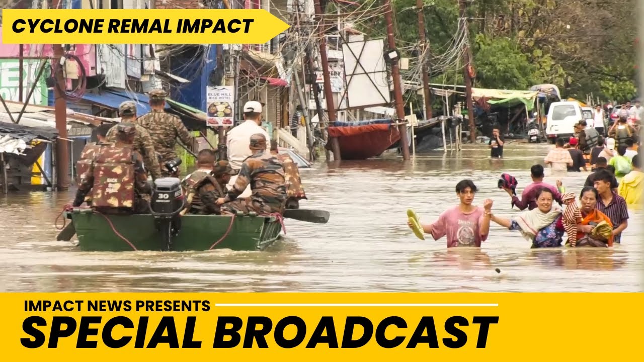 CYCLONE REMAL IMPACT  DAY 2  | 30 MAY 2024