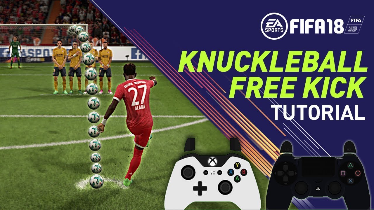 FIFA 18 TIROS LIBRES - TUTORIAL KNUCKLEBALL FREE KICK