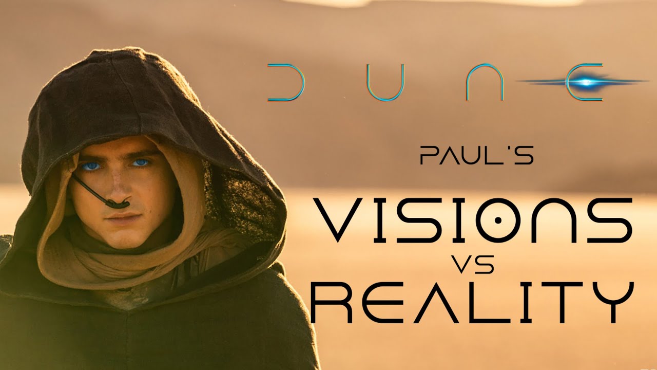 Dune: Paul's Vision vs Reality
