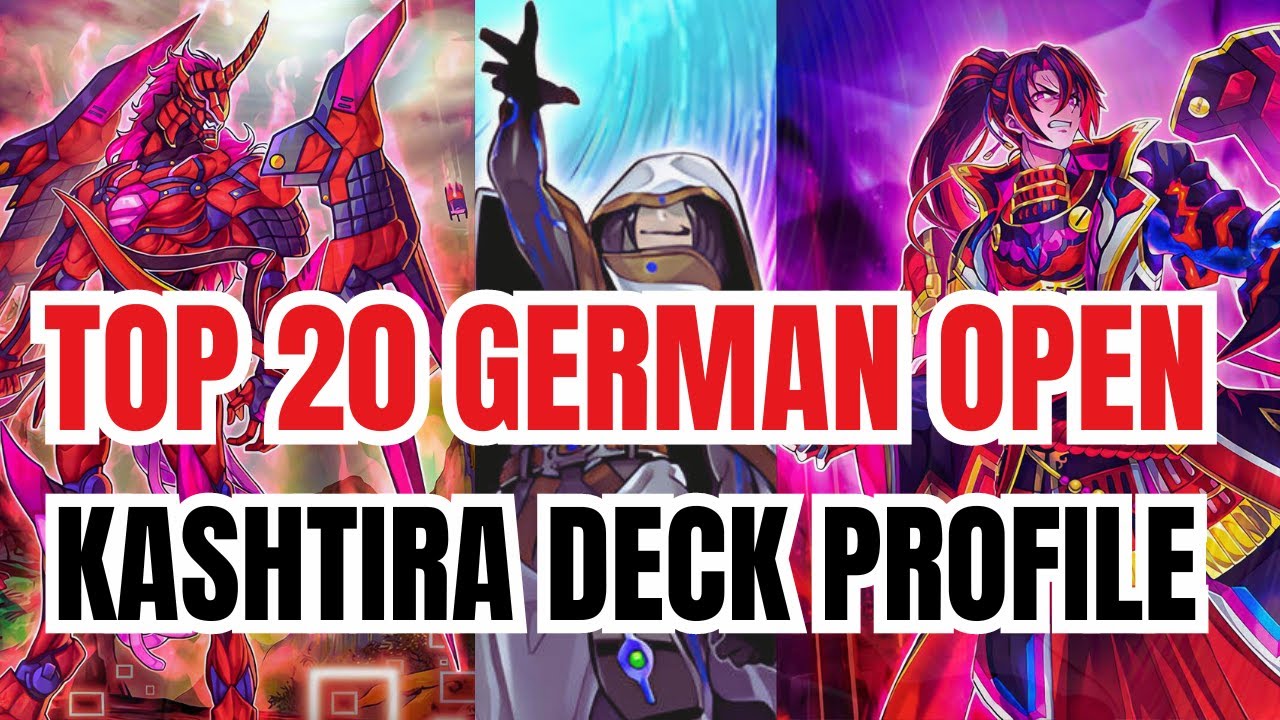 Yu-Gi-Oh! KASHTIRA DECK PROFILE!!! TOP 20 GERMAN OPEN!!!