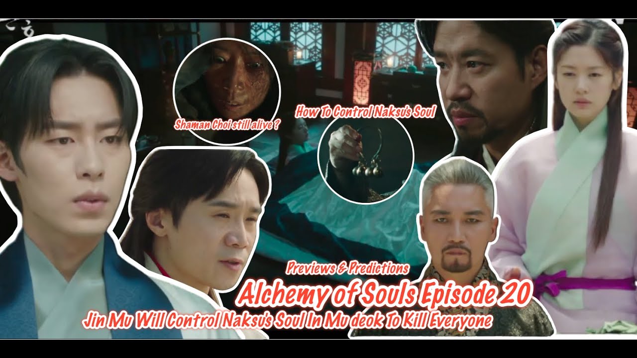 Alchemy of Souls Episode 20 Eng Sub Previews Jin Mu Will Control Naksu Souls Inside Mu Deok Body