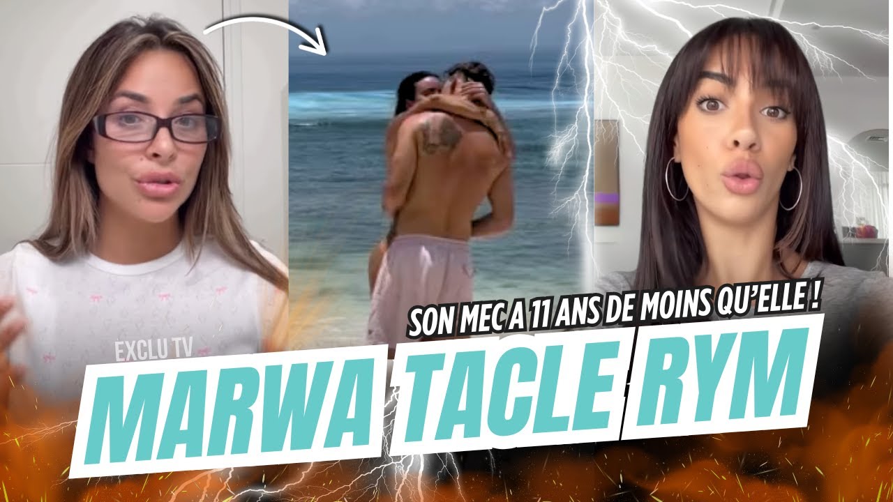 RYM EN COUPLE AVEC UN HOMME DE 22 ANS, MARWA SE MOQUE ET LA TACLE 😳💥