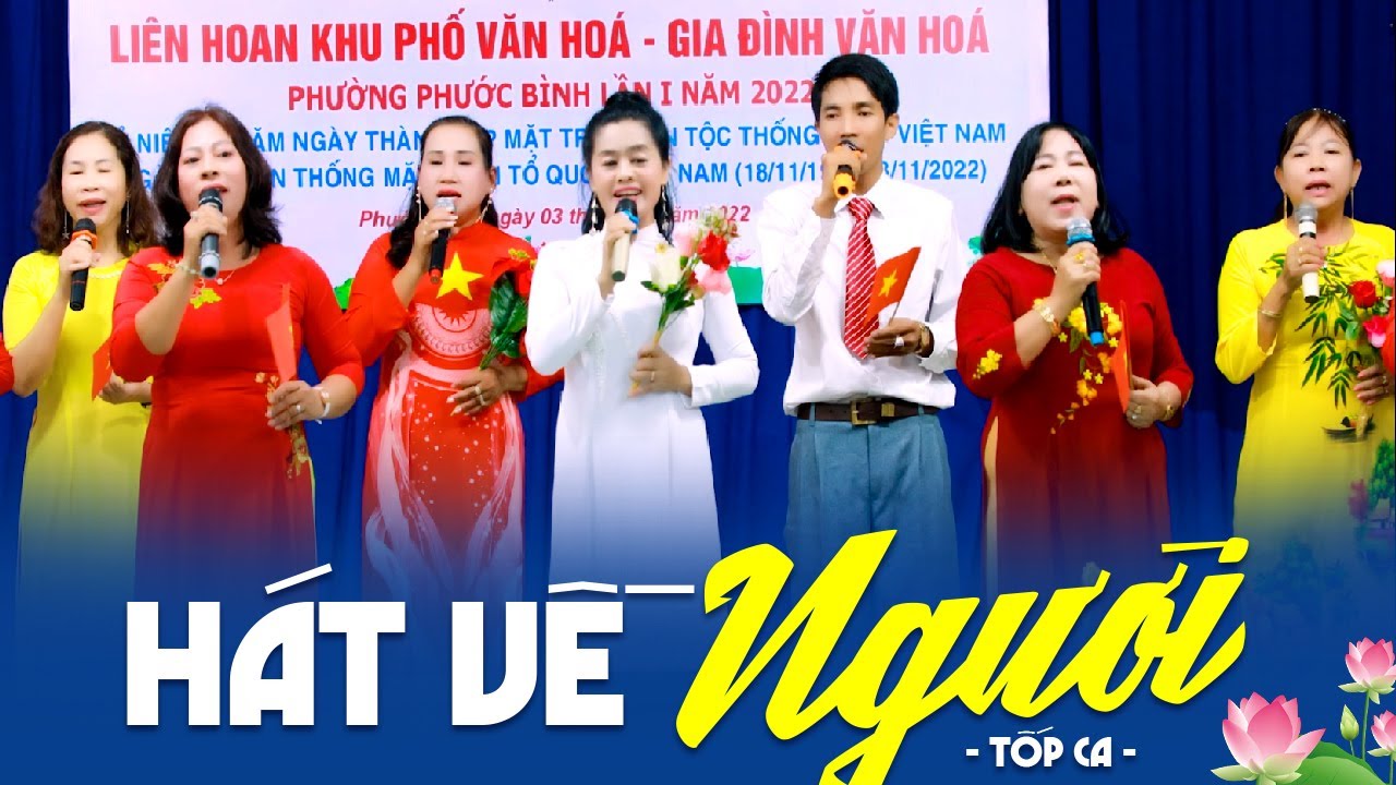 HÁT VỀ NGƯỜI - TỐP CA | Tuyển Chọn Bài Hát Về BÁC HỒ Hay Nhất 2023