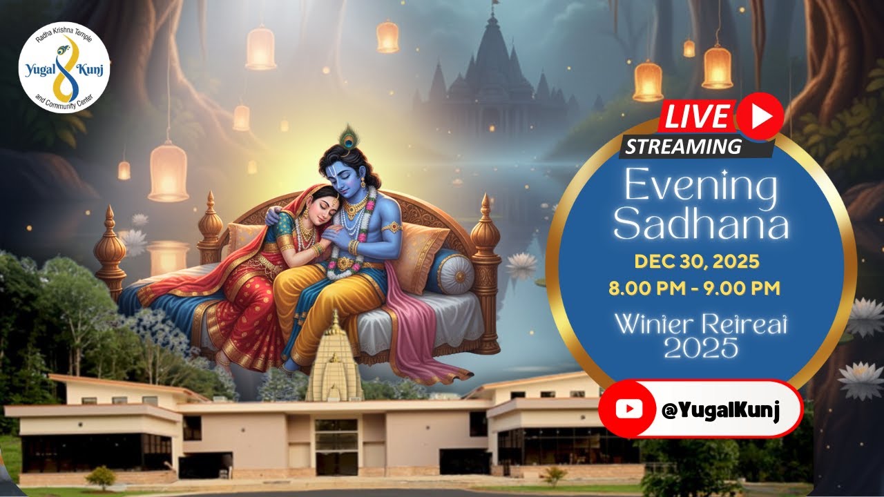 12/30/2025 | Winter Retreat Evening Sadhana