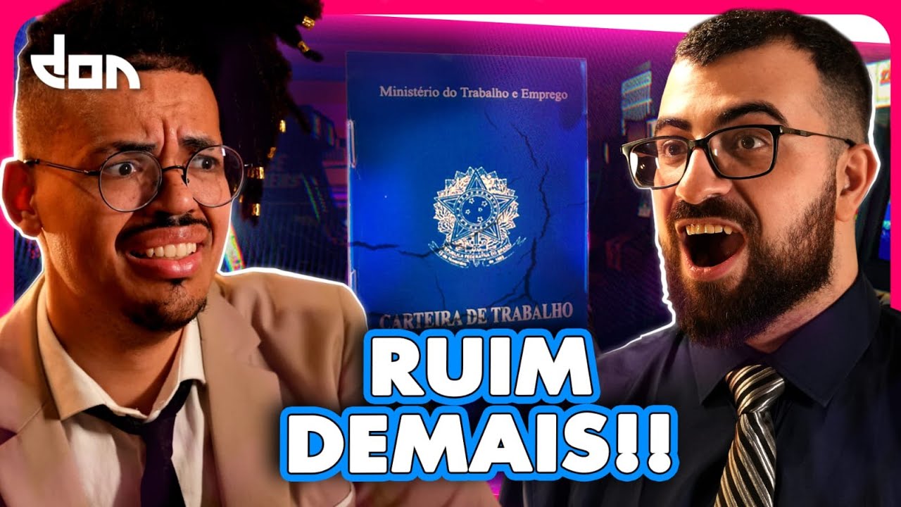 TRABALHAR É MUITO RUIM! 😩 – DON #90