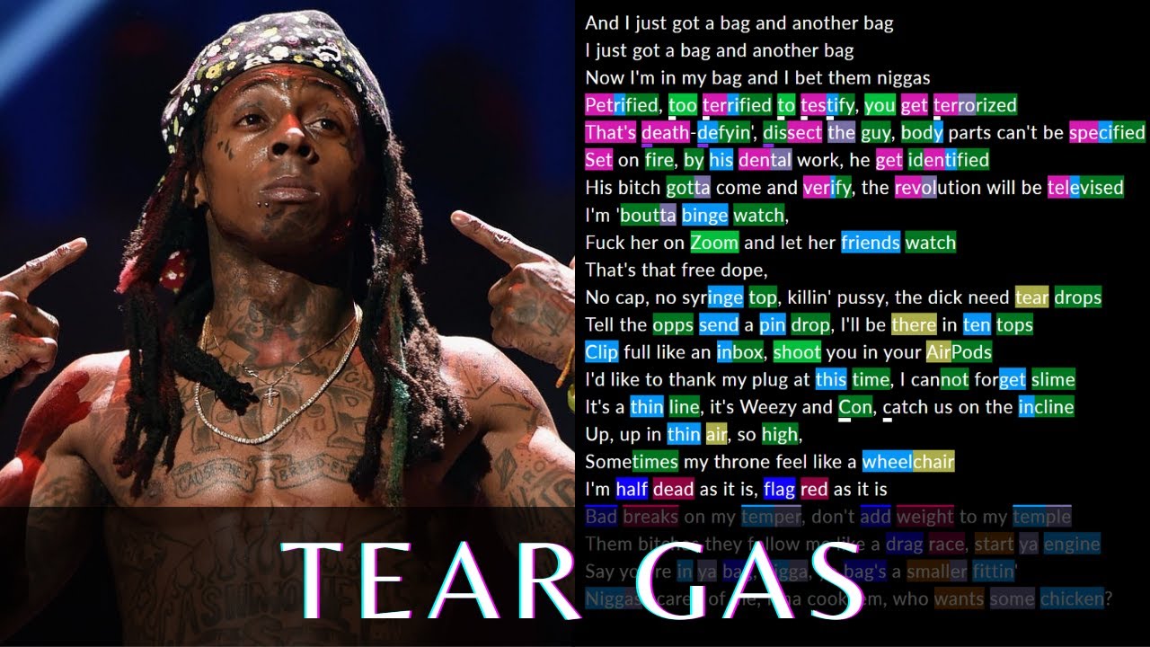 Lil Wayne verse on Tear Gas | Rhymes Highlighted