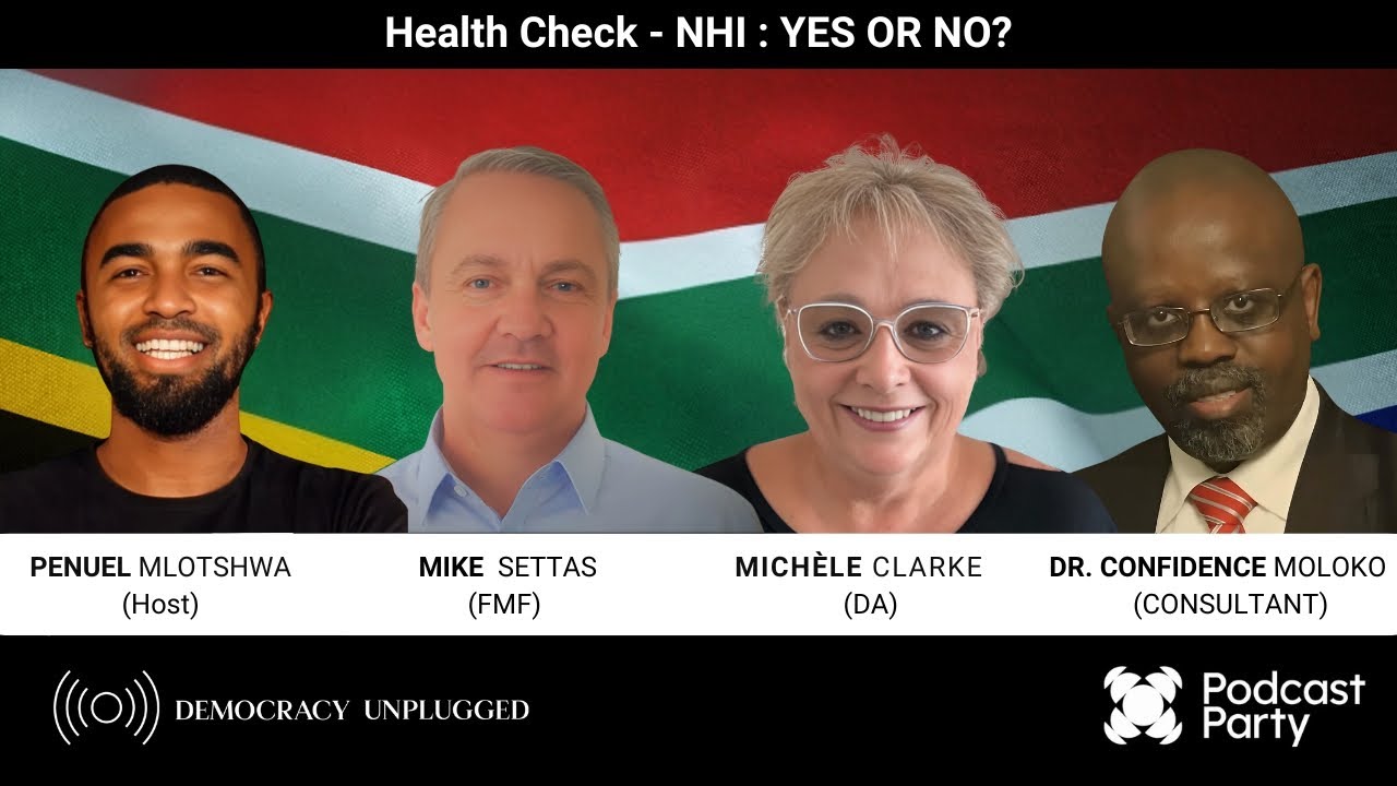 Democracy Unplugged | Health Check: NHI Yes or No?