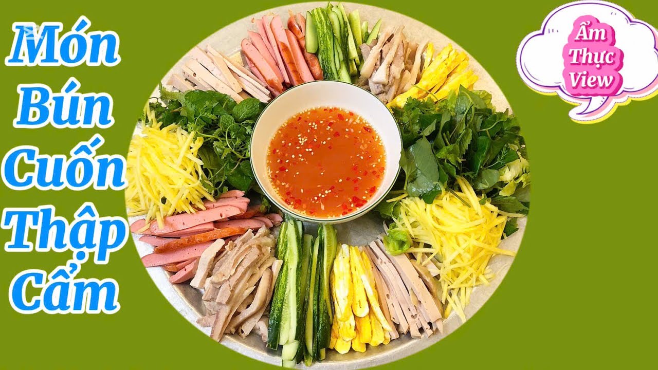 Món bún cuốn thập cẩm- món ngon đơn giản dễ làm tại nhà/ ẩm thực viev fam