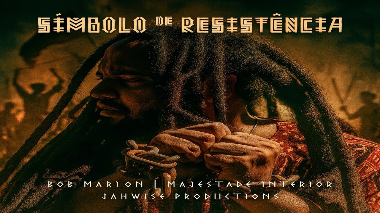 Bob Marlon & Majestade Interior - S&iacute;mbolo de Resist&ecirc;ncia (V&iacute;deo Clipe Oficial) Prod. Jah Wise
