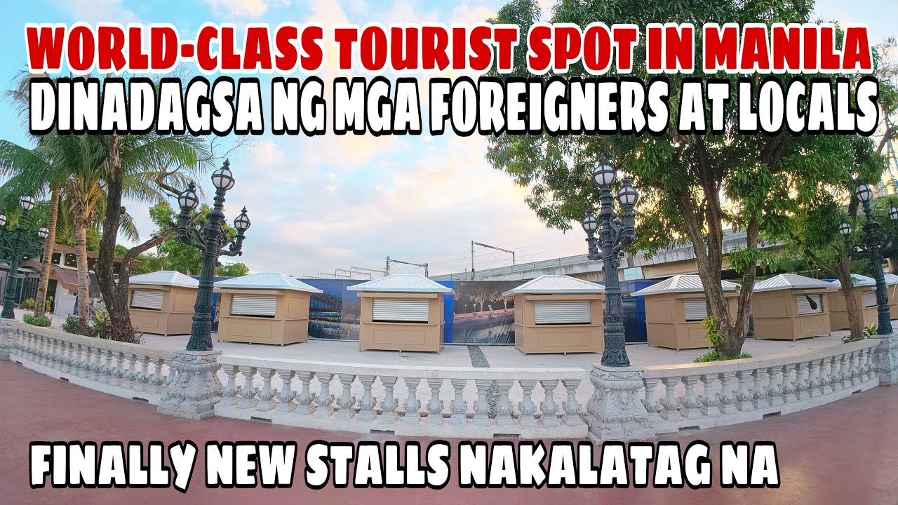 NEW STALLS NAKALATAG NA. DINADAGSA NG MGA FOREIGNERS AT LOCALS ANG WORLD-CLASS PASIG RIVER ESPLANADE