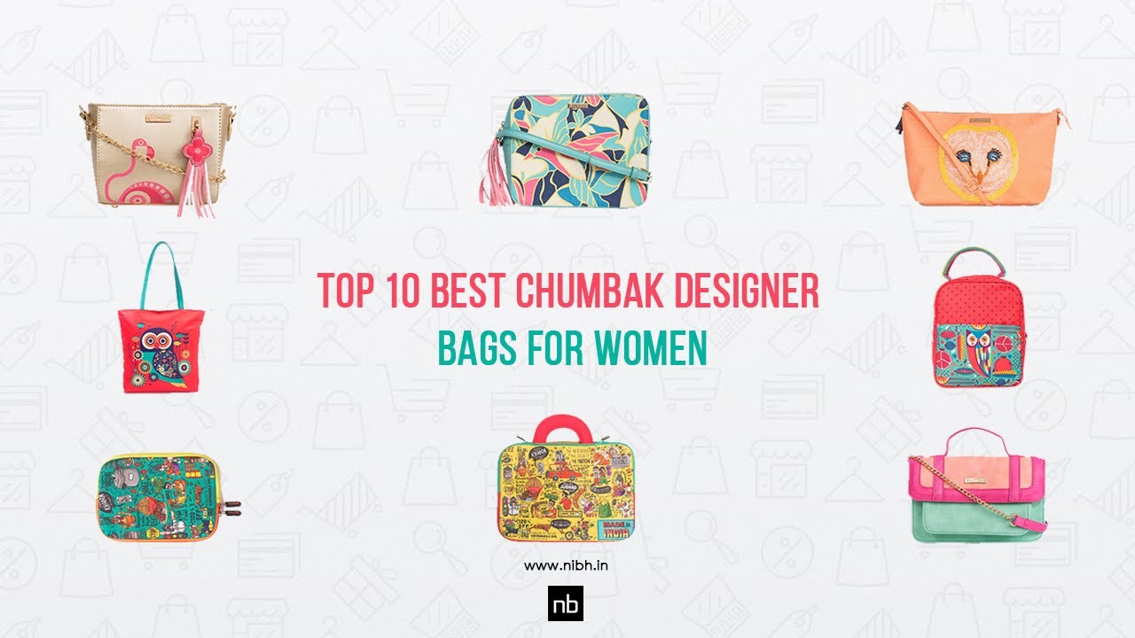 TOP 10 BEST CHUMBAK DESIGNER BAGS FOR WOMEN | NIBH.IN