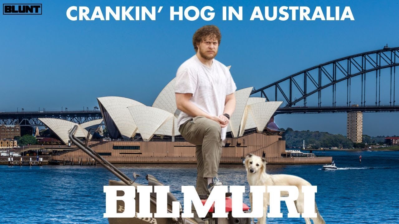 CRANKIN' HOG IN AUSTRALIA: Blunt x BILMURI (Johnny Franck Interview)