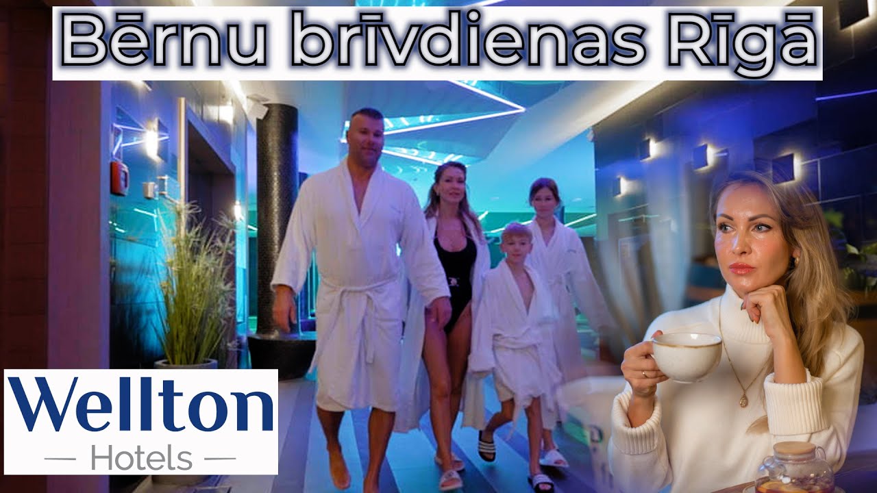Bērnu brīvdienas Rīgā, viesnīcās Wellton!