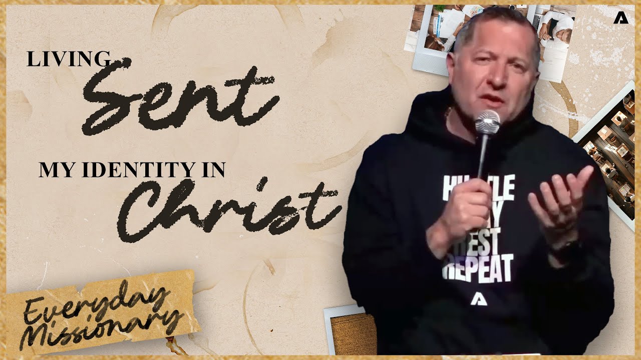 Everyday Missionary – Week Four