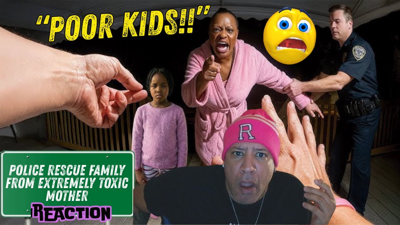 Police Rescue Family From EXTREMELY Toxic Mother REACTION