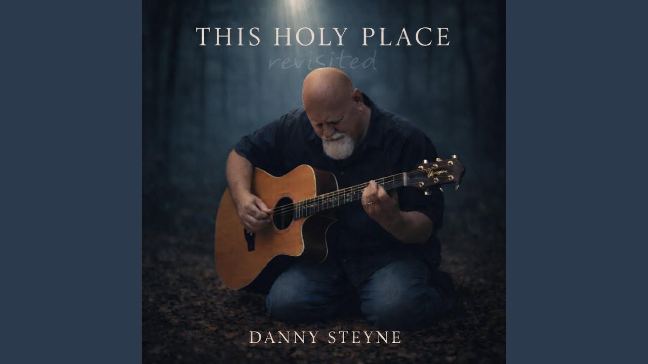 THIS HOLY PLACE (Revisited)