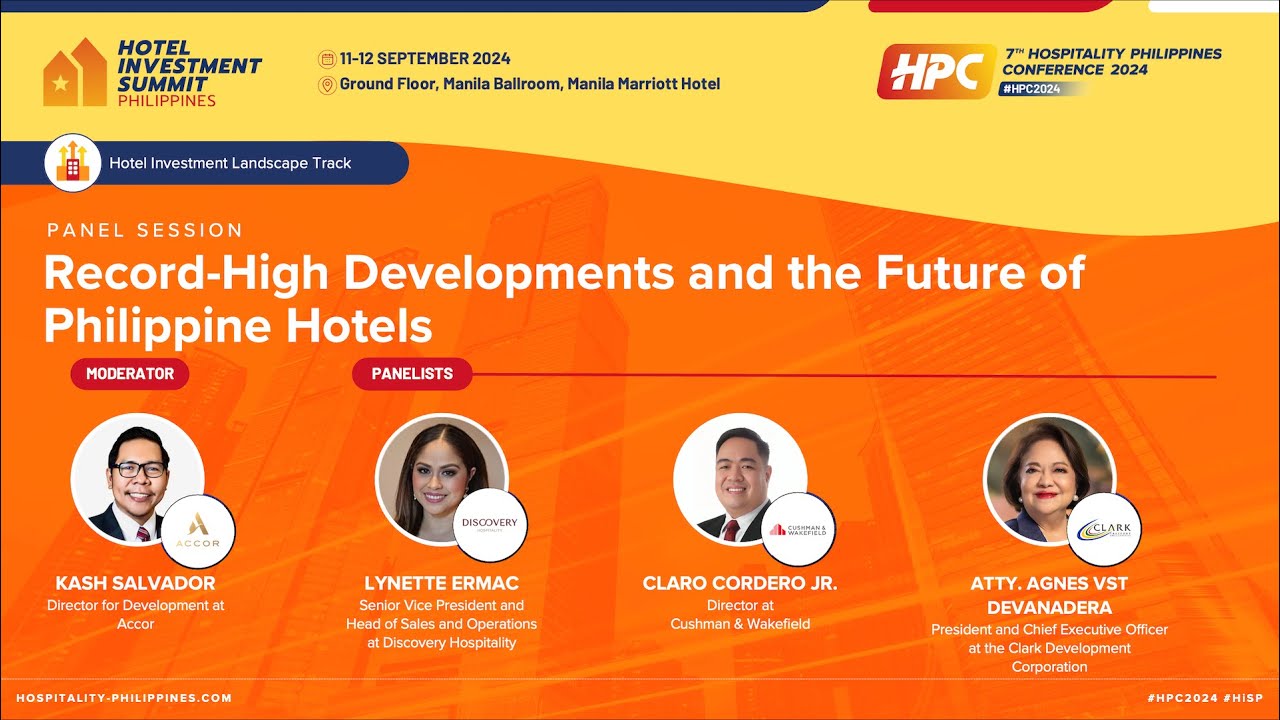 #HPC2024 (Panel) Record High Developments and the Future of Philippine Hotels