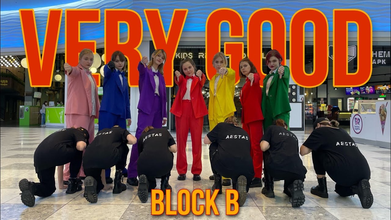 [KPOP IN PUBLIC | ONE TAKE] BLOCK B - 'VERY GOOD' dance cover by AESTAS