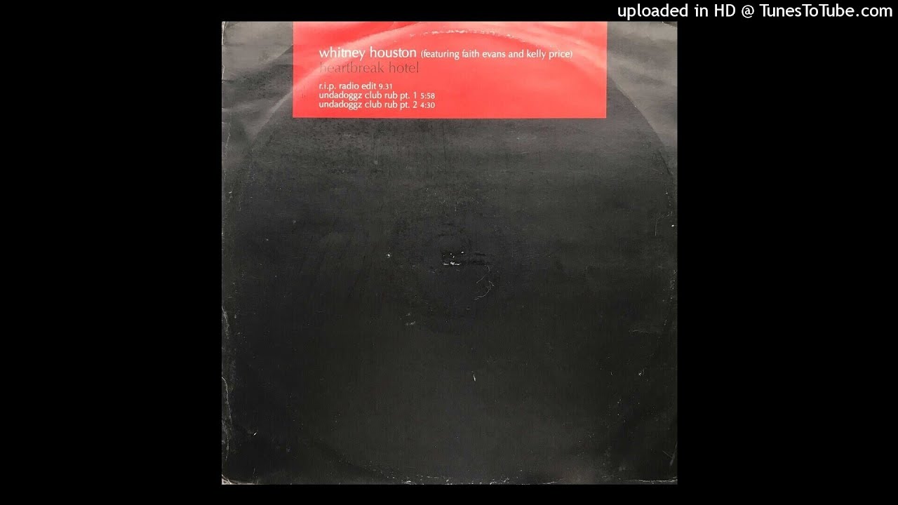 Whitney Houston - Heartbreak Hotel (Undadoggz Club Rub Pt 1)