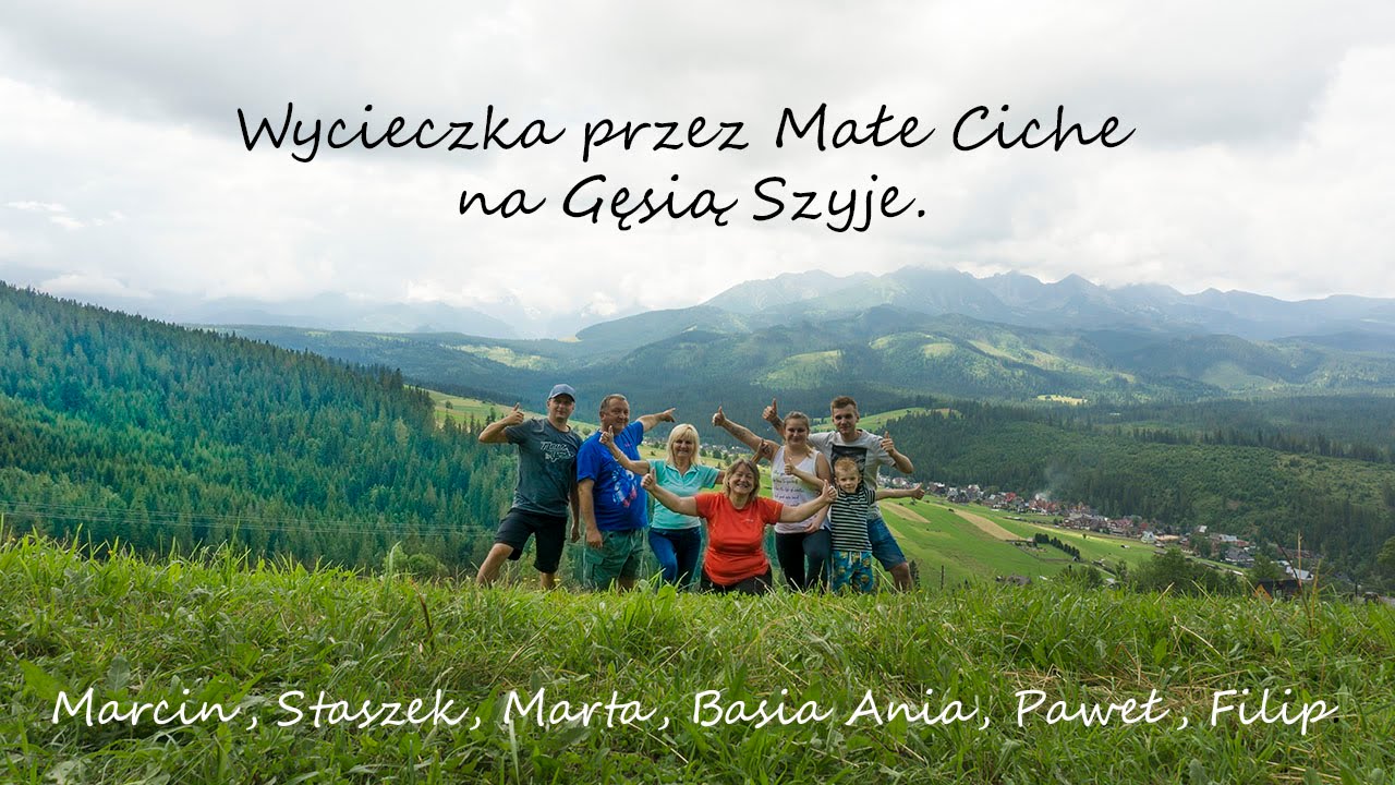 Wycieczka przez Małe Ciche na Gęsią Szyje.