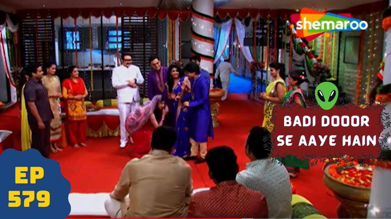 बड़ी दूर से आये है - 5 एलियंस की कहानी | Comedy. Drama Series | Badi Door Se Aaye Hain - Episode 579