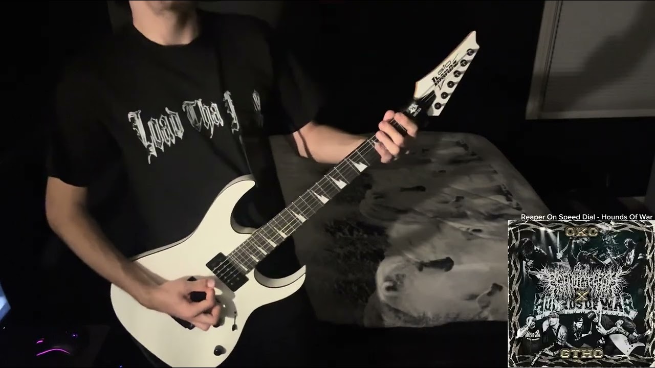 Reaper On Speed Dial - Hounds Of War (Guitar Cover)