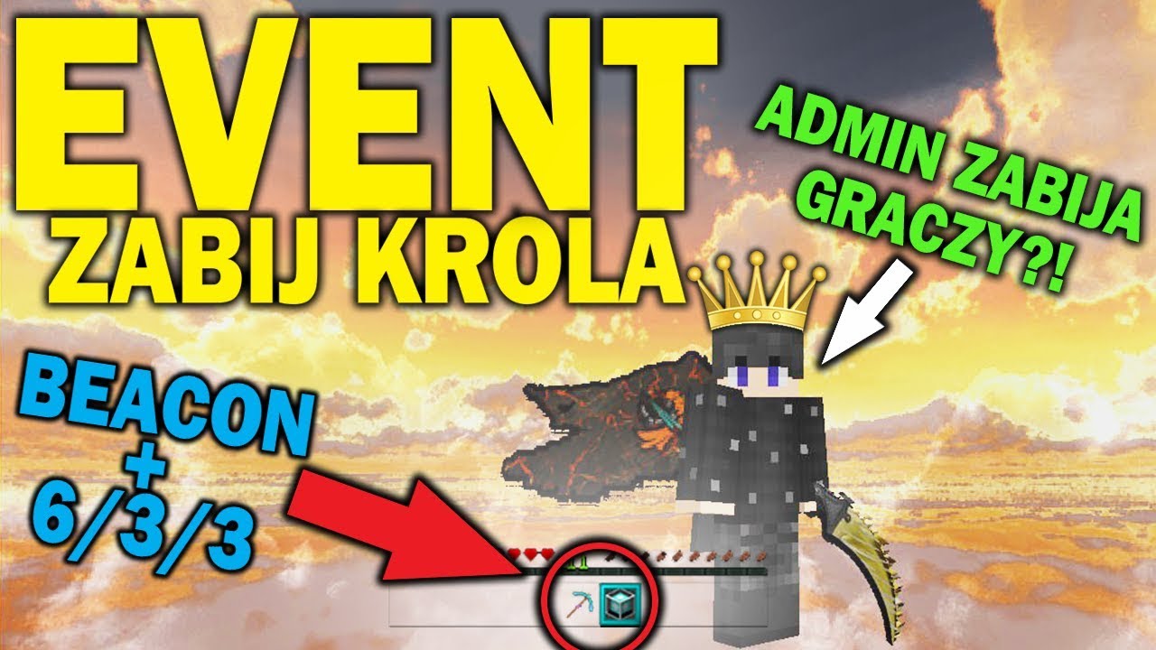 XLAJTHC.PL - ADMIN ZABIJA GRACZY l EVENT ZABIJ KR&Oacute;LA