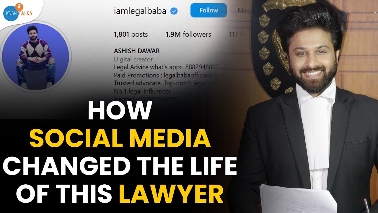 How This Lawyer Became A Top Content Creator In India? | Ashish Dawar | Josh Talks