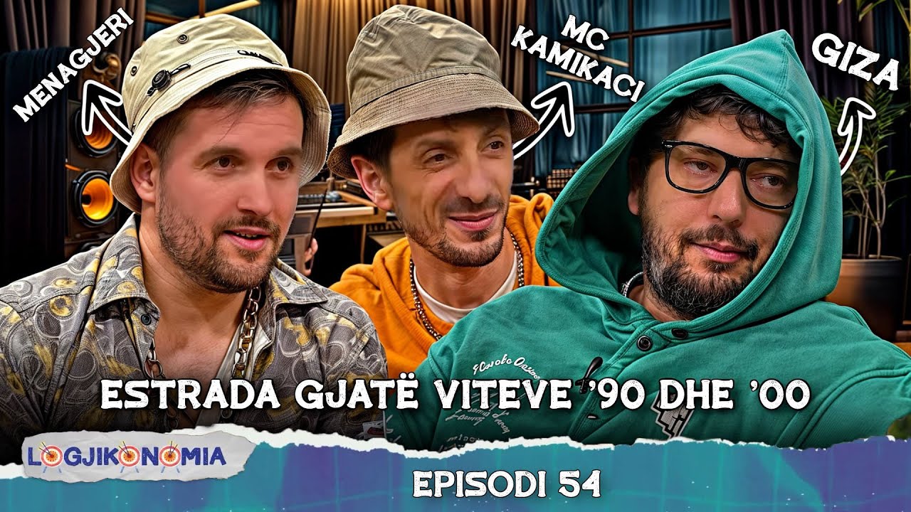 LOGJIKONOMIA Ep.54 - Estrada gjatë viteve '90 dhe '00 | @teve1