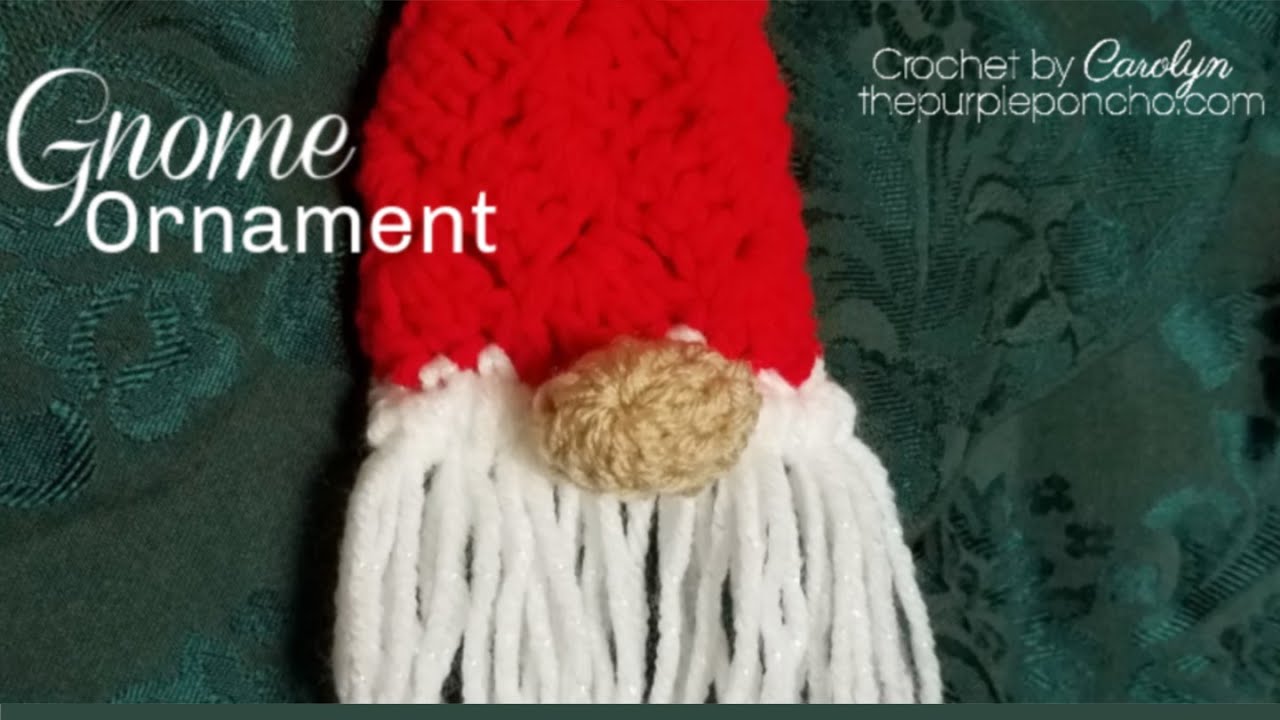 How To Crochet Gnome Ornament