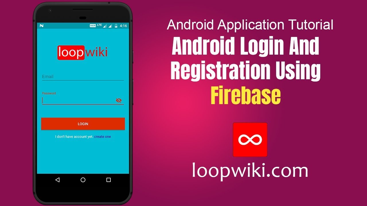 Android Getting Started with Firebase &ndash; Login and Registration Authentication | loopwiki.com