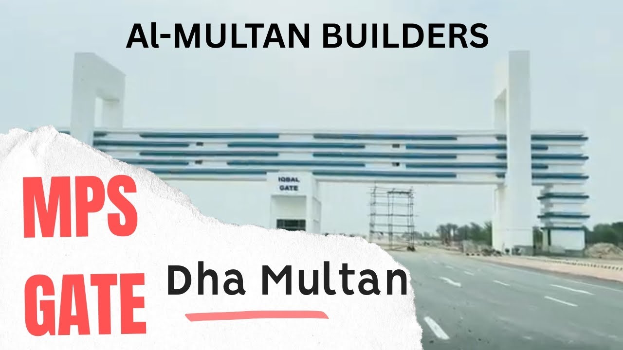 Dha Multan Mps Gate!