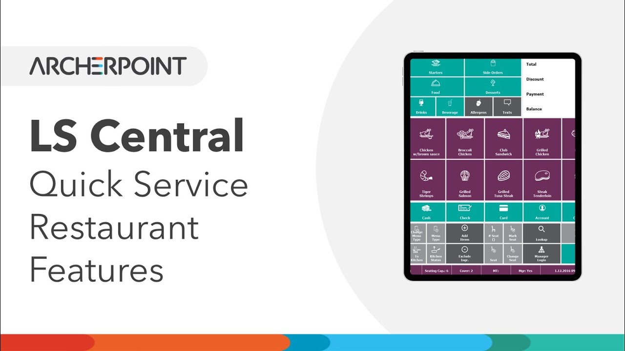 LS Central: Quick Service Restaurant Features Demonstration