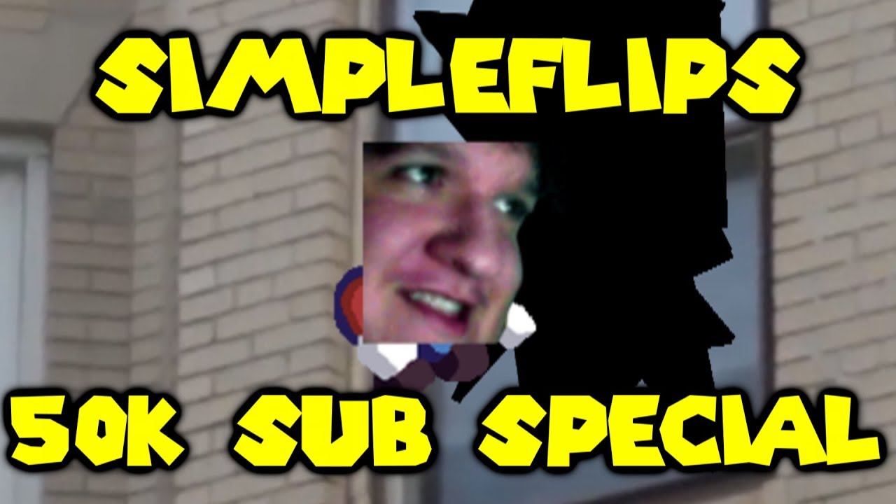 The Best of SimpleFlips (50k Subscriber Special)